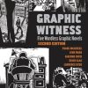Graphic Witness: Five Wordless Graphic Novels by Frans Masereel, Lynd Ward, Giacomo Patri, Erich Glas and Laurence Hyde