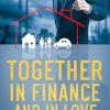 Together in Finance and in Love: The Ultimate Guide to Managing Money in a Civil Partnership