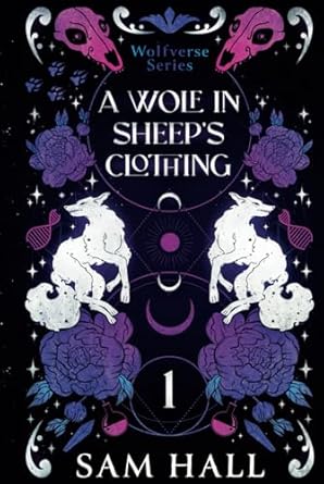 A Wolf in Sheep's Clothing (The Wolfverse)