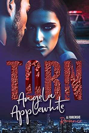 Torn: A Forensic Romance