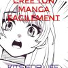 Crée ton manga facilement: Livre de 120 planches de manga à personnaliser