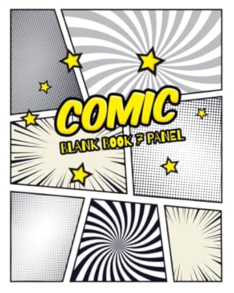 Blank Comic Book 7 Panel: Storyboard 7 Panel Draw Your Own Comics or Create Cartoon Comic Notebook and Stories Comic Frame Boards with Variety Drawing Templates for Kids and Adults (SET 3)