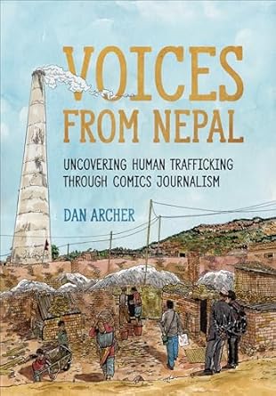 Voices from Nepal: Uncovering Human Trafficking through Comics Journalism