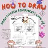 How to Draw. Draw Kitchen Equipments with me #2: Drawing with Grids. To Develop Observation and Art Skills and Improve Your Creative Thinking and Problem Solving Skills through Right Brain. Age 4+