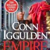 Empire: Enter the battlefields of Ancient Greece in the epic new novel from the multi-million copy bestseller