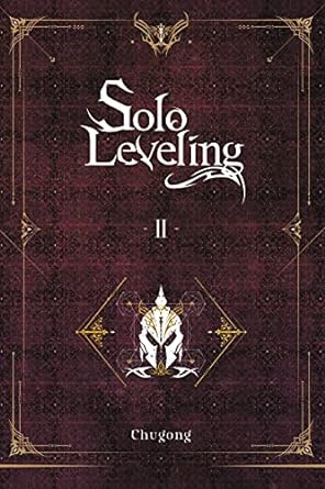 Solo Leveling, Vol. 2 (light novel): Volume 2