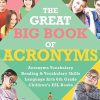 The Great Big Book of Acronyms Acronyms Vocabulary Reading & Vocabulary Skills Language Arts 6th Grade Children's ESL Books