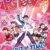 FGTeeV: Out Of Time!