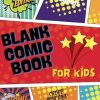 Blank Comic Book for Kids: Creative Layouts | 112 Pages | Templates & Panels