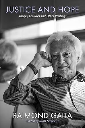 Justice and Hope: Essays, Lectures and Other Writings