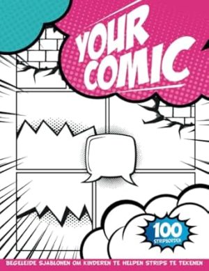 Stripboek Tekenen: Gevuld stripboek voor het maken van verhalen vanaf de grond voor kinderen, jongens en meisjes | Cadeau -ideeën voor jongens 11 jaar