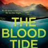 The Blood Tide: A gripping new Scottish police procedural thriller for crime fiction and mystery fans: Book 2