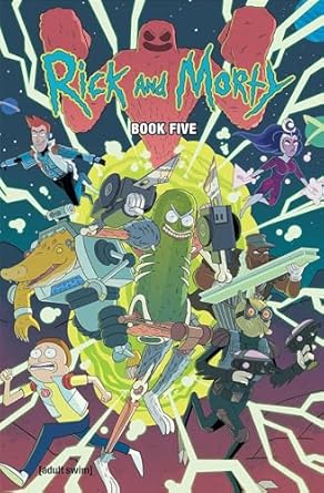 Rick and Morty Book 5: Deluxe Edition