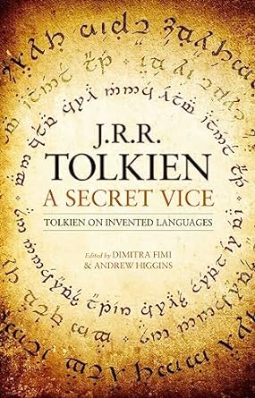 A Secret Vice: Tolkien on Invented Languages