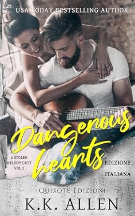 Dangerous Hearts