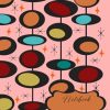 Atomic Midcentury Notebook: Trendy Modern Art Journal with Lines for Epic Notetaking and Info Gathering