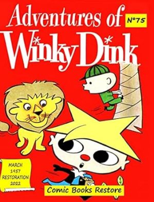 Adventures of Winky Dink, # 75, March 1957: Discover 5 adventures of the famous WINKY DINK and his friends.