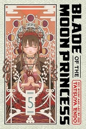 Blade of the Moon Princess, Vol. 5 (Volume 5)