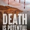Death is Potential: A Kate Swift Mystery