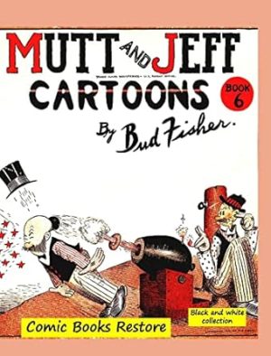 Mutt and Jeff Book n°6: From comics golden age - 1919 - Restoration 2022