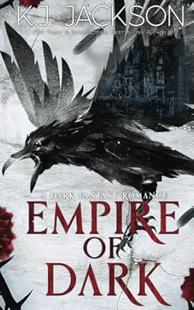 Empire of Dark: A Dark Fantasy Romance