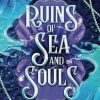 Ruins of Sea and Souls: A Steamy Fae Fantasy Romance: 3