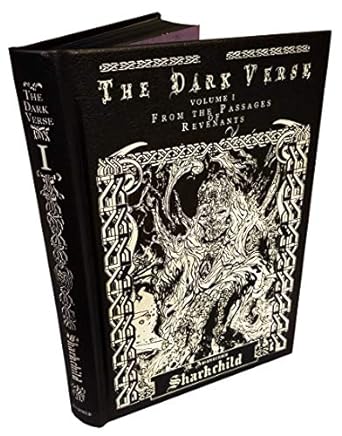 The Dark Verse, Vol. 1: From the Passages of Revenants...