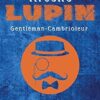 Arsène Lupin: Gentleman-Cambrioleur