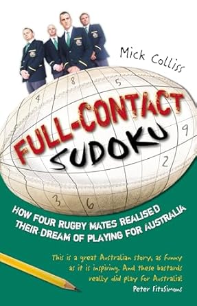 Full Contact Sudoku: How Four Rugby Mates Realised Their Dream of Playing for Australia