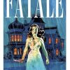 Fatale Volume 4: Pray For Rain: 04