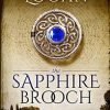 The Sapphire Brooch: Time Travel Romance: 3