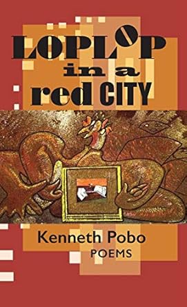 Loplop in a Red City: Poems