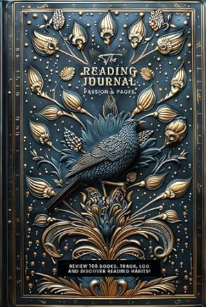 The Reading Journal: Review 100 Books, Track, Log and Discover Reading habits!