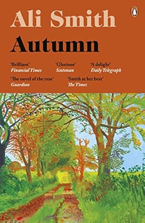 Autumn: SHORTLISTED for the Man Booker Prize 2017