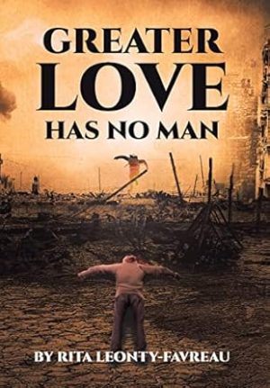 Greater Love Has No Man