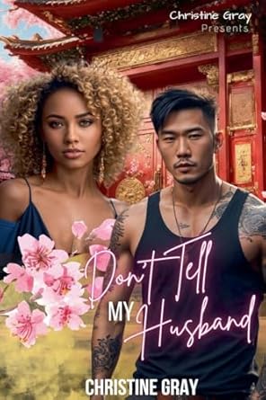 Don't Tell My Husband: 1