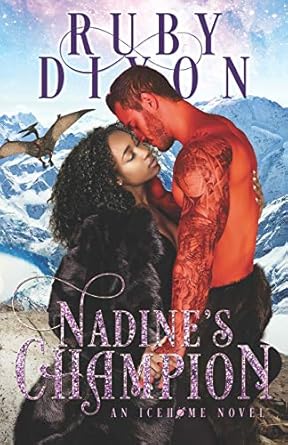 Nadine's Champion: A SciFi Alien Romance: 8