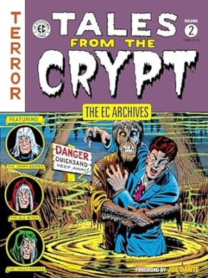 The EC Archives: Tales from the Crypt Volume 2: Tales from the Crypt Volume 2