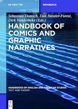 Handbook of Comics and Graphic Narratives