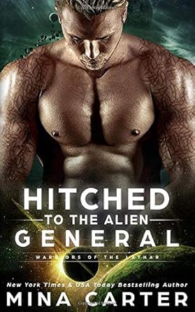 Hitched to the Alien General