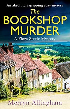 The Bookshop Murder: An absolutely gripping cozy mystery