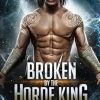 Broken by the Horde King