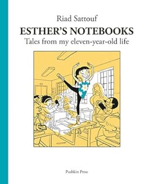 Esther's Notebooks 2: Tales from my eleven-year-old life
