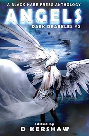 ANGELS: A Divine Microfiction Anthology (1)
