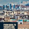From Kabul to Toronto and Other Places in Between