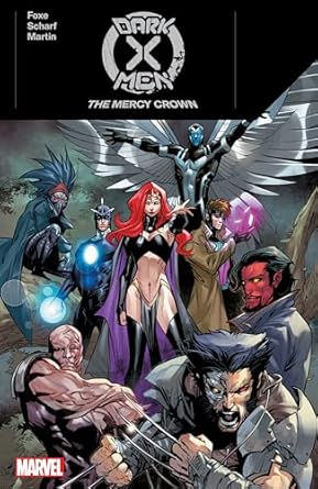 DARK X-MEN: THE MERCY CROWN: 1