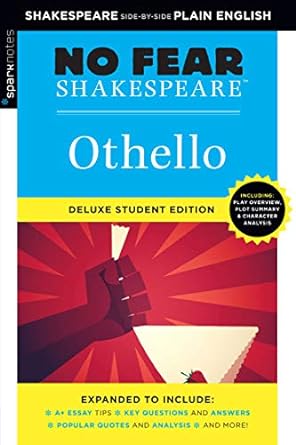 Othello: No Fear Shakespeare Deluxe Student Edition: No Fear Shakespeare Deluxe Student Edition