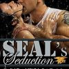 SEAL's Seduction: Volume 6