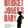 Bridget Jones's Baby: The Diaries