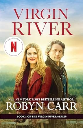 Virgin River: the much loved and bestselling series now streaming on Netflix starring Alexandra Brekenridge, Martin Henderson and Tim Matheson.